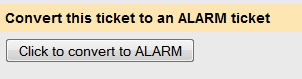 Convert team to alarm ticket